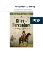 Download River Of Porcupines G K Aalborg all chapter