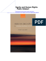 Human Dignity and Human Rights Pablo Gilabert Full Chapter