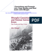 Wrongful Convictions and Forensic Science Errors Case Studies and Root Causes John Morgan All Chapter