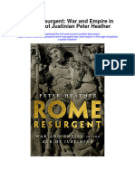 Rome Resurgent War and Empire in The Age of Justinian Peter Heather All Chapter
