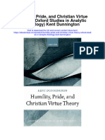 Download Humility Pride And Christian Virtue Theory Oxford Studies In Analytic Theology Kent Dunnington full chapter