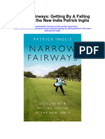 Download Narrow Fairways Getting By Falling Behind In The New India Patrick Inglis full chapter