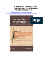Franciscan Books and Their Readers Friars and Manuscripts in Late Medieval Italy Rene Hernandez Vera Full Chapter
