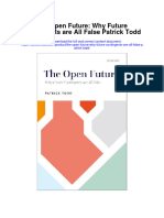 Download The Open Future Why Future Contingents Are All False Patrick Todd full chapter