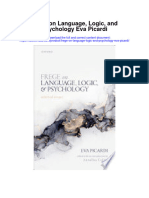Frege On Language Logic and Psychology Eva Picardi Full Chapter