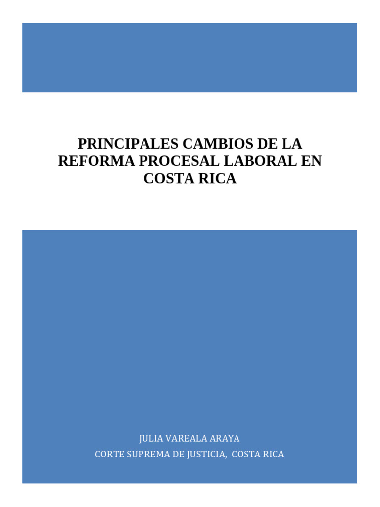 Pasado Presente Y Futuro Legislación Laboral En Costa Rica Magistrada
