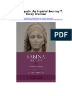 Download Sabina Augusta An Imperial Journey T Corey Brennan all chapter