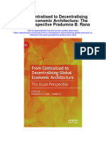 From Centralised To Decentralising Global Economic Architecture The Asian Perspective Pradumna B Rana Full Chapter