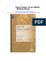 Download Ideas For Chinas Future 1St Ed Edition Weiying Zhang full chapter