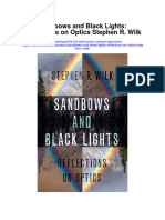Sandbows and Black Lights Reflections On Optics Stephen R Wilk All Chapter