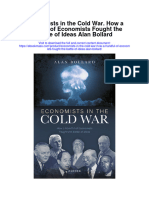 Economists in The Cold War How A Handful of Economists Fought The Battle of Ideas Alan Bollard Full Chapter