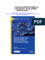 Illiberal Trends and Anti Eu Politics in East Central Europe 1St Ed Edition Astrid Lorenz Full Chapter