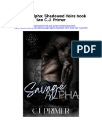 Savage Alpha Shadowed Heirs Book Two C J Primer All Chapter