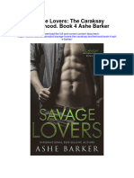 Savage Lovers The Caraksay Brotherhood Book 4 Ashe Barker All Chapter