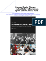 Education and Social Change Contours in The History of American Schooling 6Th Edition John L Rury Full Chapter