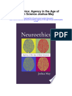 Neuroethics Agency in The Age of Brain Science Joshua May Full Chapter