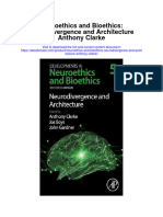 Neuroethics and Bioethics Neurodivergence and Architecture Anthony Clarke Full Chapter