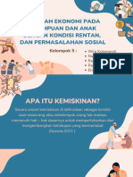 Tugas Kelompok 5 Asuhan Kebidanan Pada Perempuan Dan Anak (Masalah Ekonomi Pada Perempuan Dan Anak Dengan Kondisi Rentan)