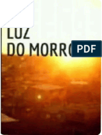 Luz No Morro - Walesca Negri@FMB