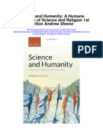 Science and Humanity A Humane Philosophy of Science and Religion 1St Edition Andrew Steane All Chapter