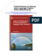 Download Fusion Of Critical Horizons In Chinese And Western Language Poetics Aesthetics Ming Dong Gu full chapter