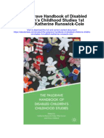 Download The Palgrave Handbook Of Disabled Childrens Childhood Studies 1St Edition Katherine Runswick Cole full chapter