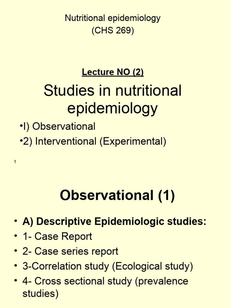 Nutritional Epidemiology Study Methods | PDF | Cohort Study | Epidemiology