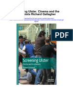 Screening Ulster Cinema and The Unionists Richard Gallagher All Chapter