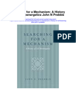 Download Searching For A Mechanism A History Of Cell Bioenergetics John N Prebble all chapter