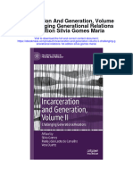 Download Incarceration And Generation Volume Ii Challenging Generational Relations 1St Edition Silvia Gomes Maria full chapter
