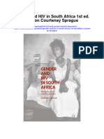 Download Gender And Hiv In South Africa 1St Ed Edition Courtenay Sprague full chapter