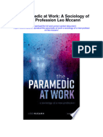 The Paramedic at Work A Sociology of A New Profession Leo Mccann Full Chapter