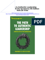 Download The Path To Authentic Leadership Dancing With The Ouroboros 4Th Edition Kets De Vries full chapter