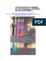 Embodied Performance As Applied Research Art and Pedagogy 1St Edition Julie Ann Scott Auth Full Chapter