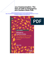 Download Emergency Communication The Organization Of Calls To Emergency Dispatch Centers Giolo Fele full chapter