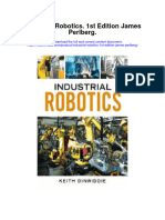 Industrial Robotics 1St Edition James Perlberg Full Chapter