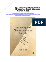 Inequality and African American Health How Racial Disparities Create Sickness Shirley A Hill Full Chapter