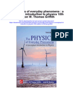 Download The Physics Of Everyday Phenomena A Conceptual Introduction To Physics 10Th Edition W Thomas Griffith full chapter