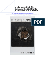 Seeing Like An Activist Civil Disobedience and The Civil Rights Movement 1St Edition Erin R Pineda All Chapter