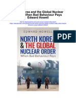 Download North Korea And The Global Nuclear Order When Bad Behaviour Pays Edward Howell full chapter