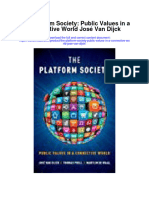 Download The Platform Society Public Values In A Connective World Jose Van Dijck full chapter