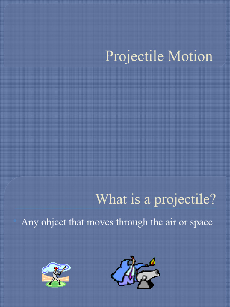 Projectile | PDF | Mechanics | Flight