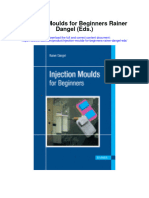 Injection Moulds For Beginners Rainer Dangel Eds Full Chapter