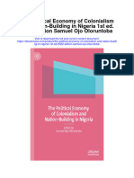 The Political Economy of Colonialism and Nation Building in Nigeria 1St Ed 2022 Edition Samuel Ojo Oloruntoba Full Chapter