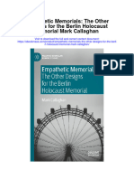 Download Empathetic Memorials The Other Designs For The Berlin Holocaust Memorial Mark Callaghan full chapter