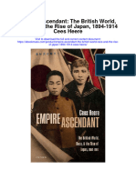 Download Empire Ascendant The British World Race And The Rise Of Japan 1894 1914 Cees Heere full chapter