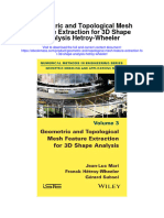 Geometric and Topological Mesh Feature Extraction For 3D Shape Analysis Hetroy Wheeler Full Chapter