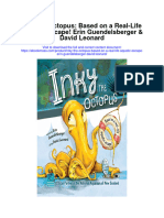 Inky The Octopus Based On A Real Life Aquatic Escape Erin Guendelsberger David Leonard Full Chapter