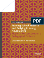 Framing School Violence and Bullying in Young Adult Manga: Fictional Perspectives On A Pedagogical Problem
