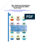 Download Self Made Men Widening Participation Selfhood And First In Family Males Garth Stahl all chapter
